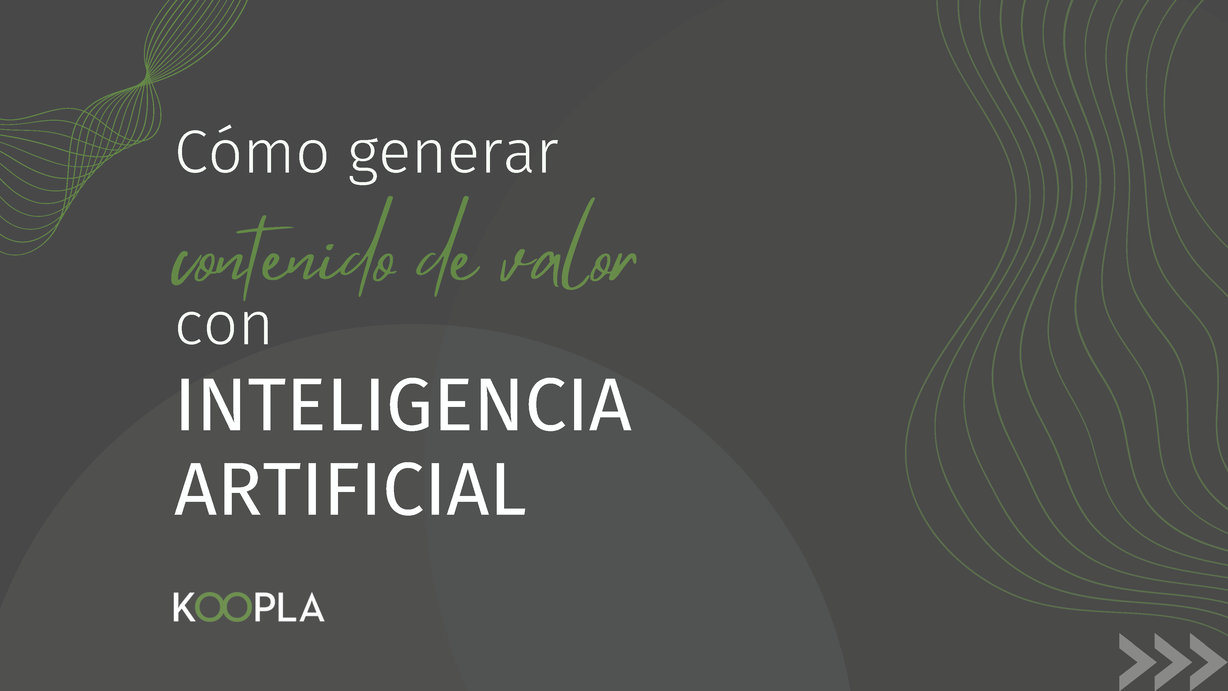 Creación de contenido con Inteligencia Artificial